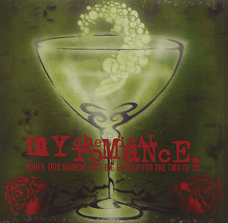 Album cover art for "Honey, This Mirror Isn’t Big Enough for the Two of Us" by My Chemical Romance