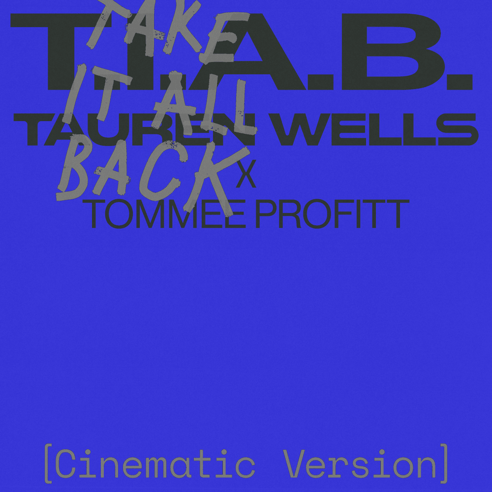 Album cover art for "Take It All Back (Cinematic Version)" by Tauren Wells