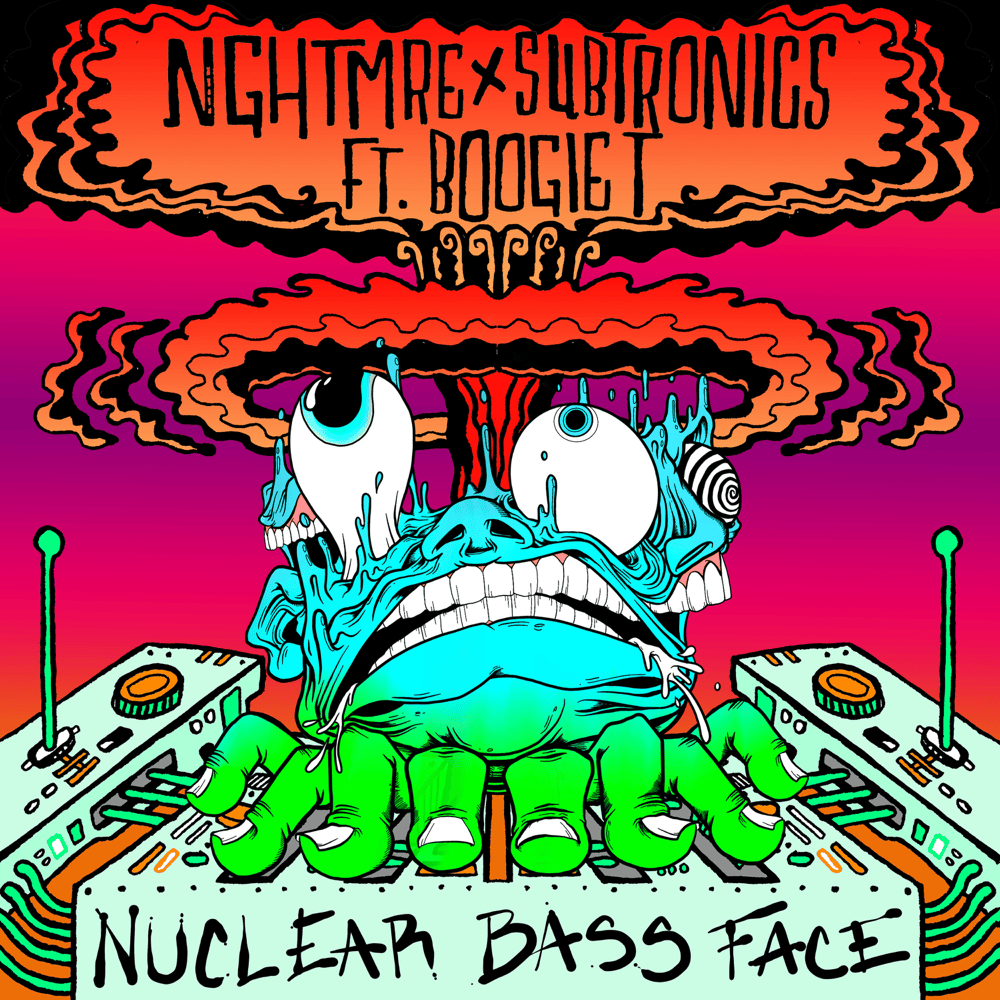 Album cover art for "Nuclear Bass Face" by NGHTMRE & Boogie T