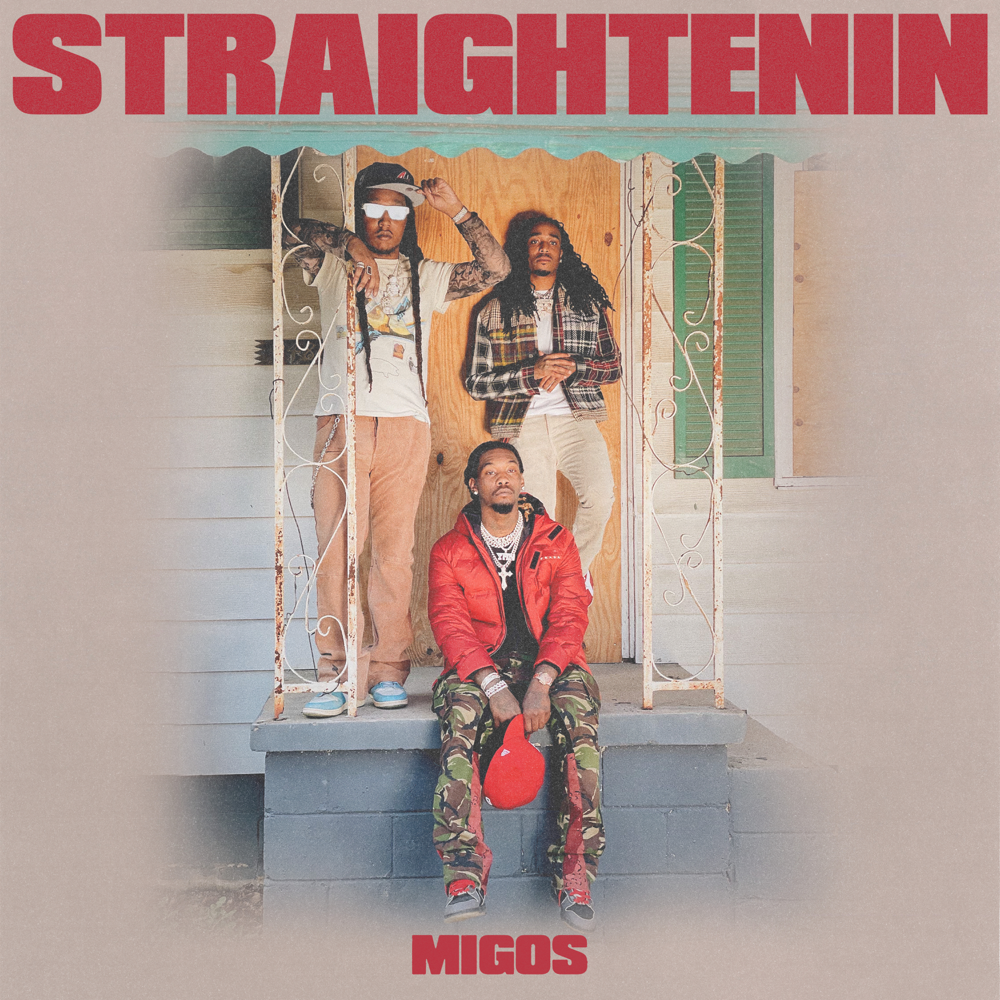 Album cover art for "Straightenin" by Migos
