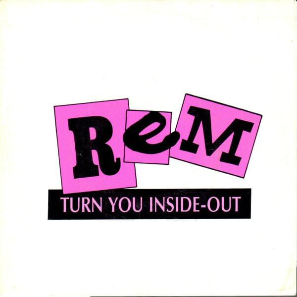 Album cover art for "Turn You Inside-Out" by R.E.M.
