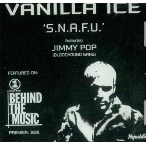 Album cover art for "S.N.A.F.U." by Vanilla Ice & Jimmy Pop