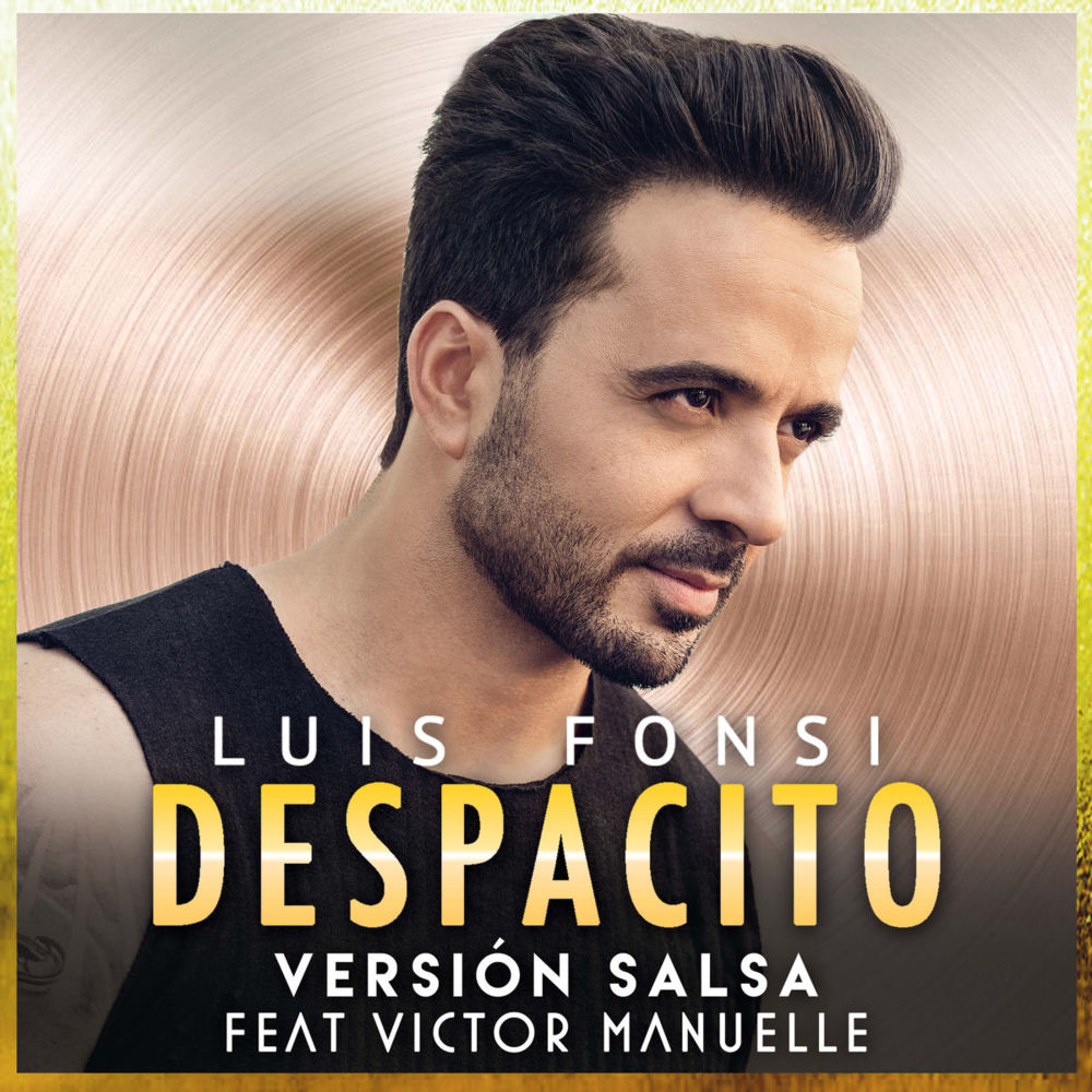 Album cover art for "Despacito (Versión Salsa)" by Luis Fonsi & Víctor Manuelle