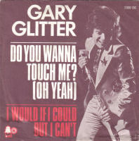 Album cover art for "Do You Wanna Touch Me? (Oh Yeah!)" by Gary Glitter