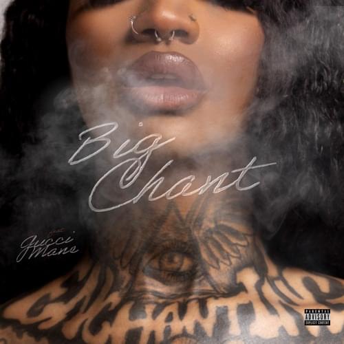 Album cover art for "Big Chant" by Enchanting & Gucci Mane
