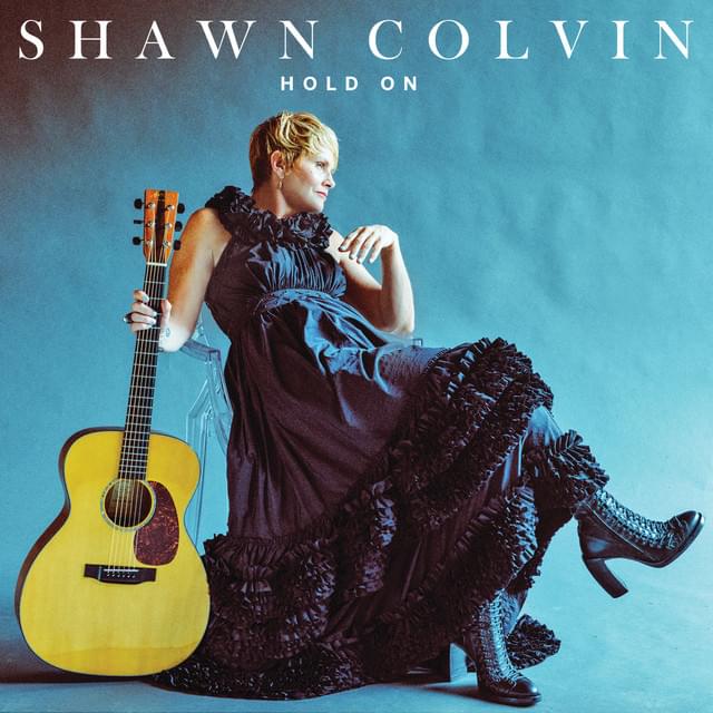Album cover art for "Hold On" by Shawn Colvin