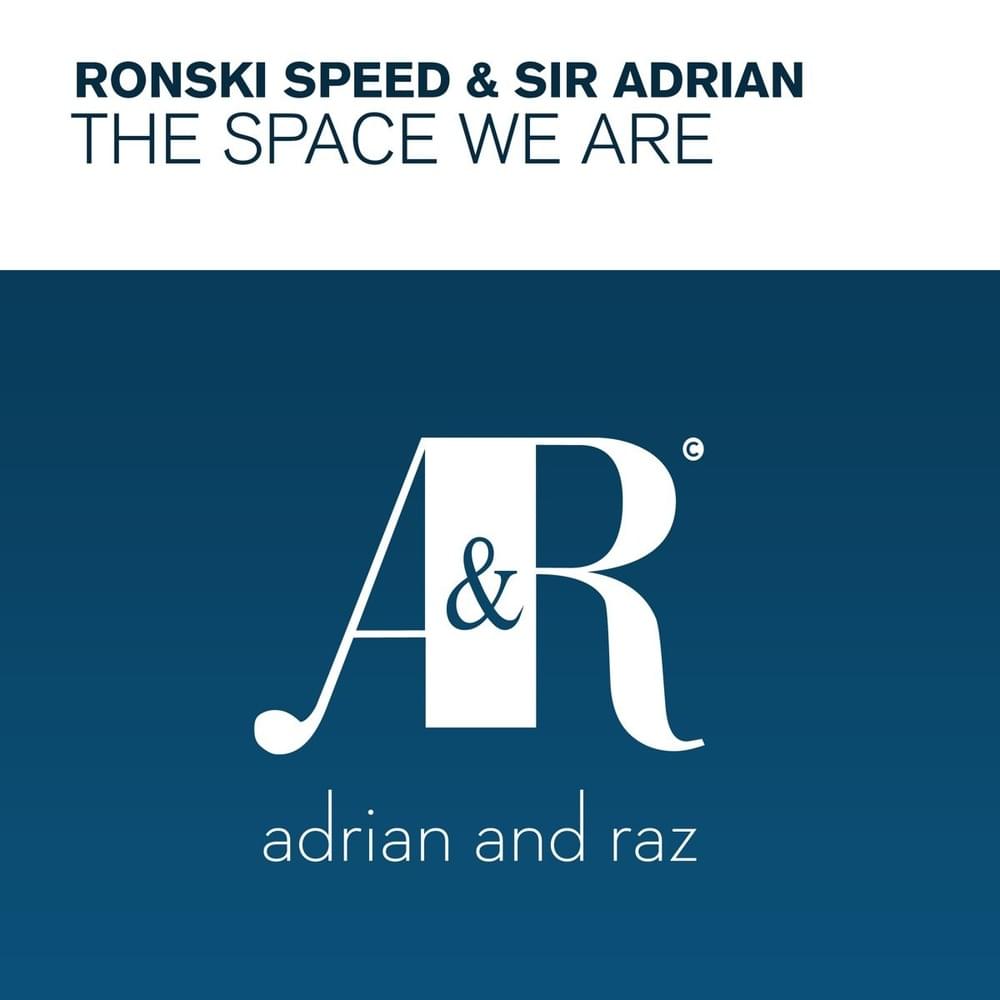 Album cover art for "The Space We Are" by Ronski Speed & Sir Adrian