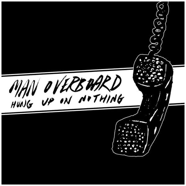 Love Your Friends, Die Laughing by Man Overboard