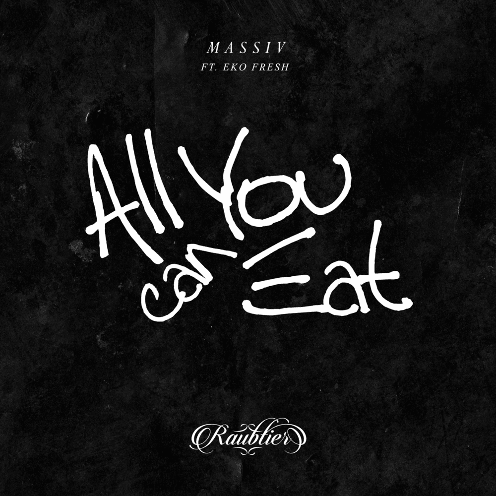 Album cover art for "All You Can Eat" by Massiv & Eko Fresh