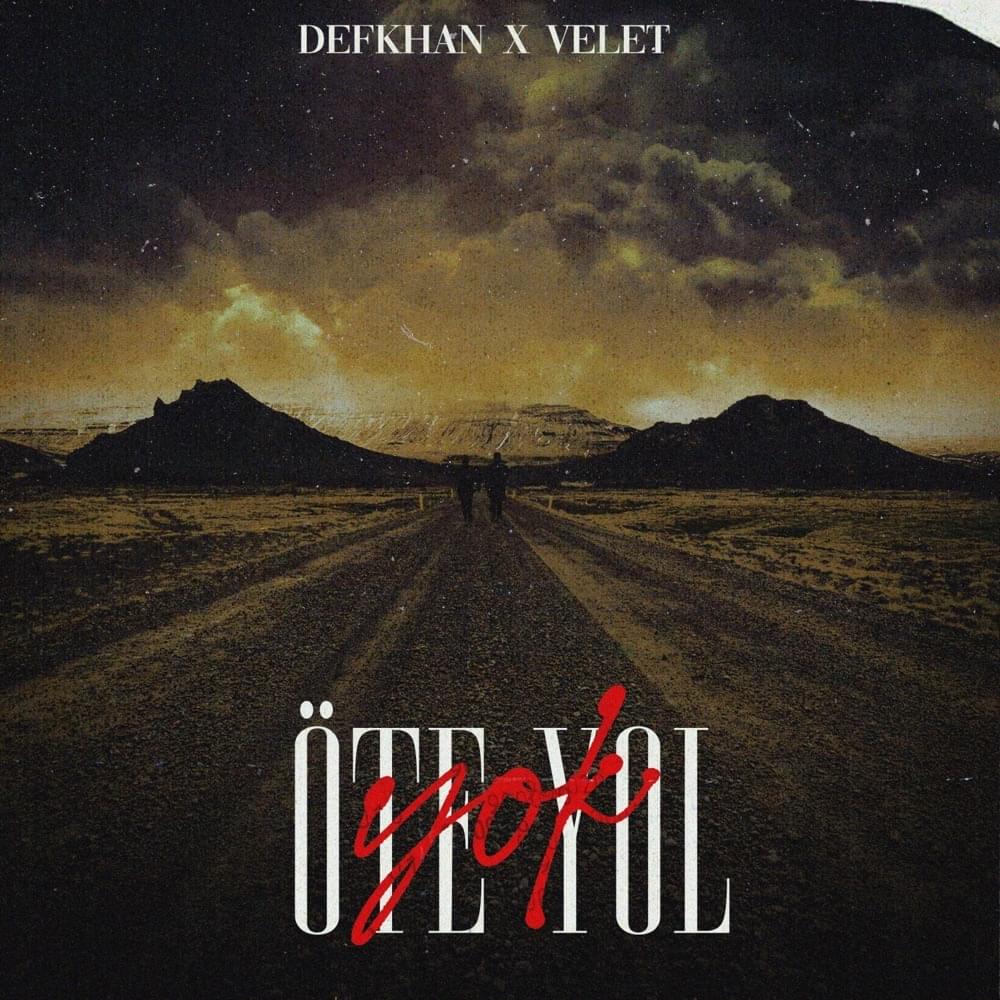 Album cover art for "Öte Yol Yok" by Defkhan & o5