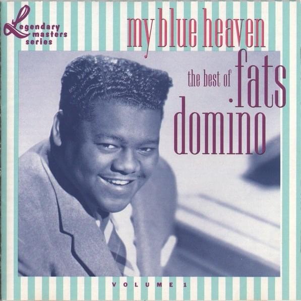 Cover image for My Blue Heaven – The Best of Fats Domino