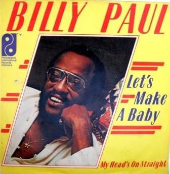 Album cover art for "Let’s Make A Baby" by Billy Paul