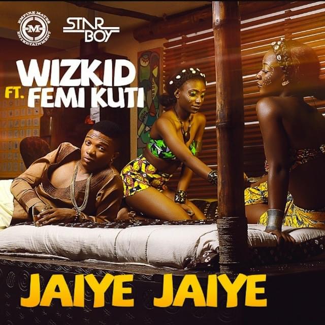 Album cover art for "Jaiye Jaiye" by Wizkid & Femi Kuti