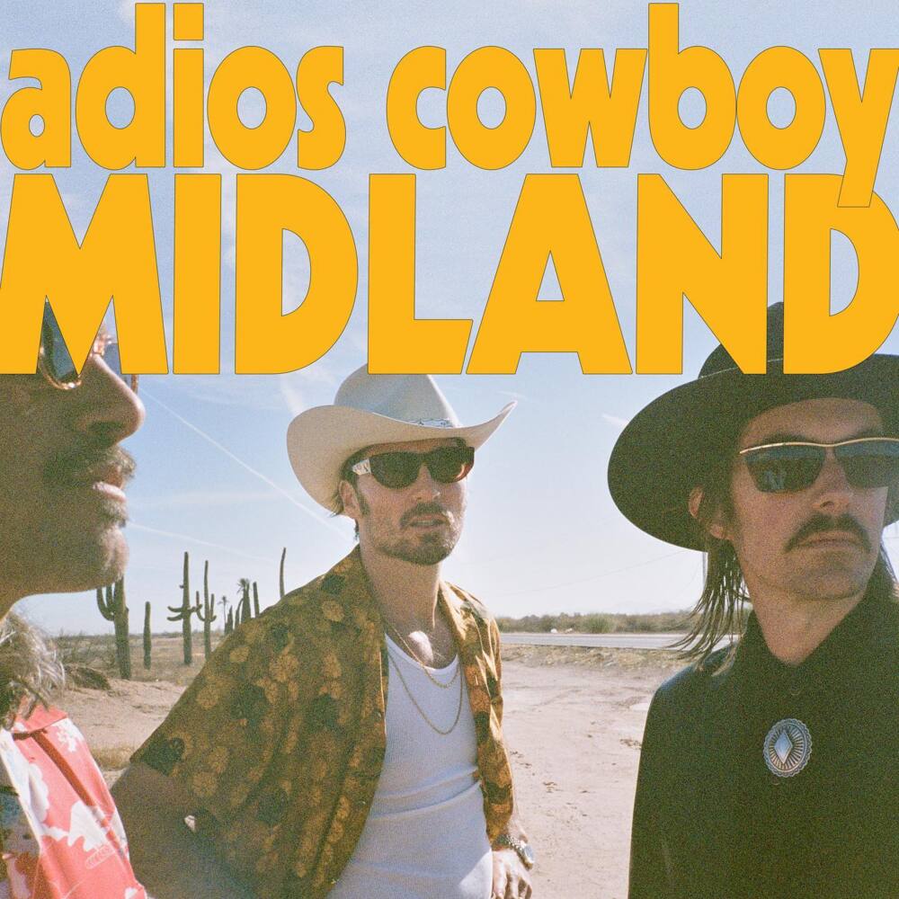 Album cover art for "Adios Cowboy" by Midland