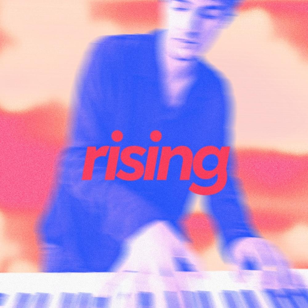 Album cover art for "Rising" by Roosevelt