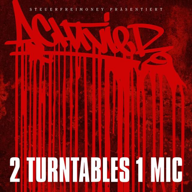Album cover art for "2 Turntables 1 Mic" by AchtVier
