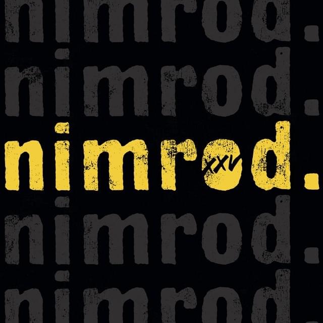 Cover image for Nimrod (25th Anniversary Edition)