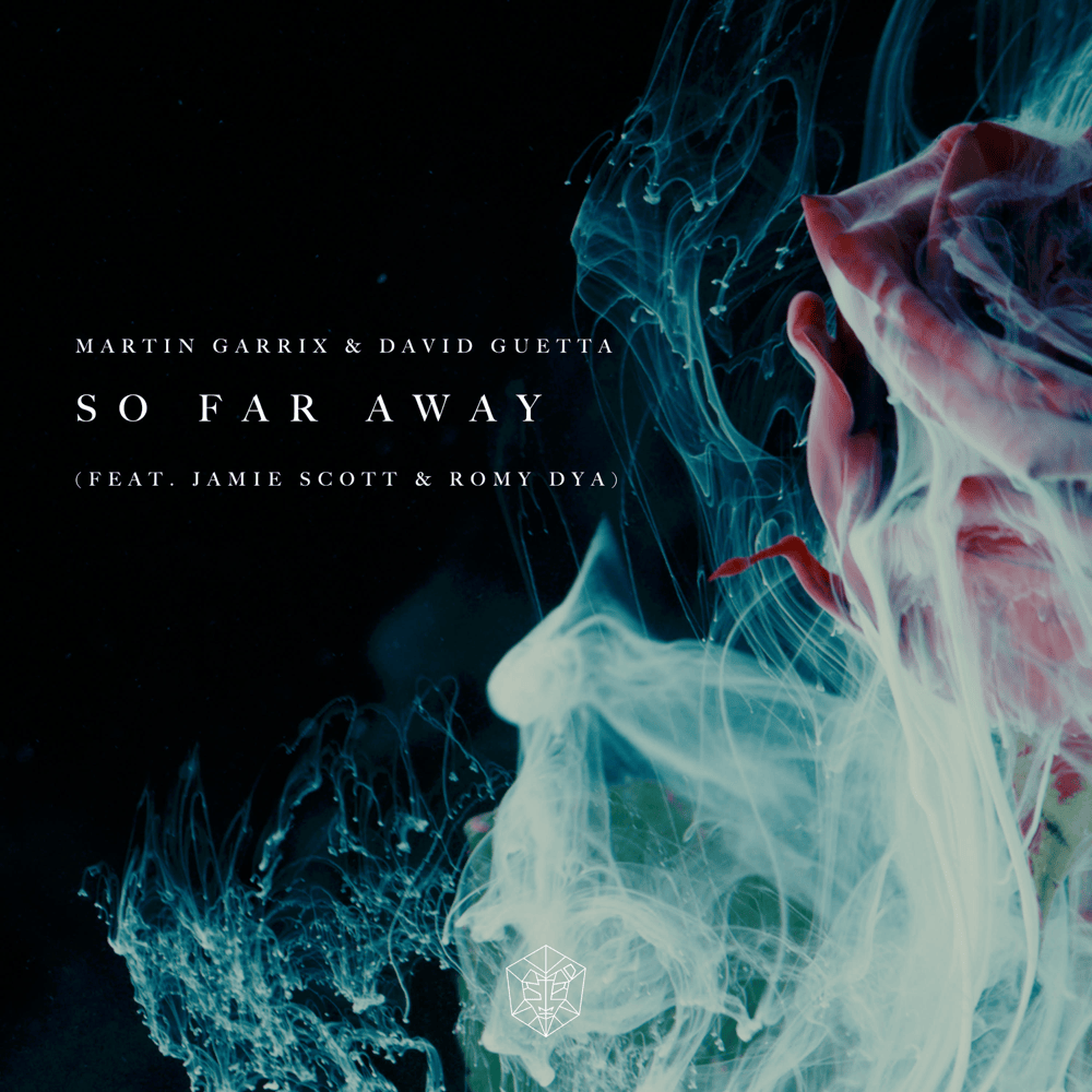 So Far Away by David Guetta