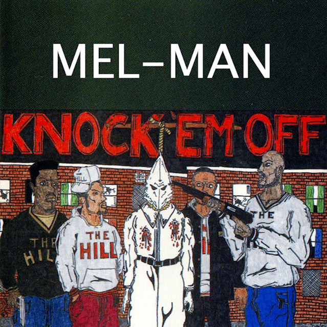 Knock ’Em Off by Mel-Man