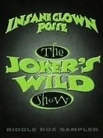 Album cover art for "The Joker’s Wild" by Insane Clown Posse