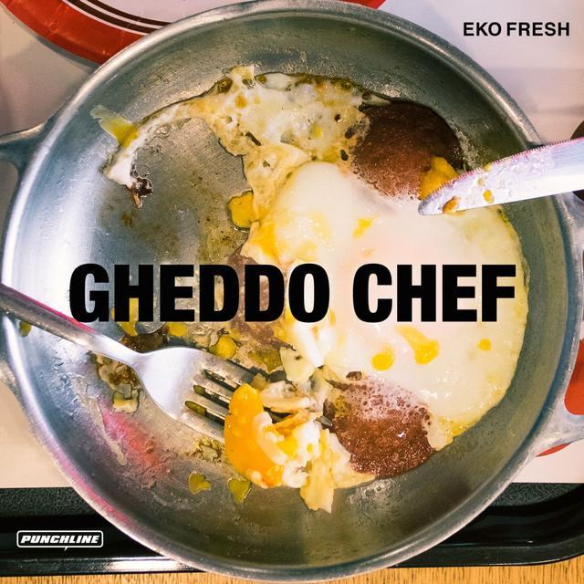 Album cover art for "Gheddo Chef" by Eko Fresh & Sarah Bora