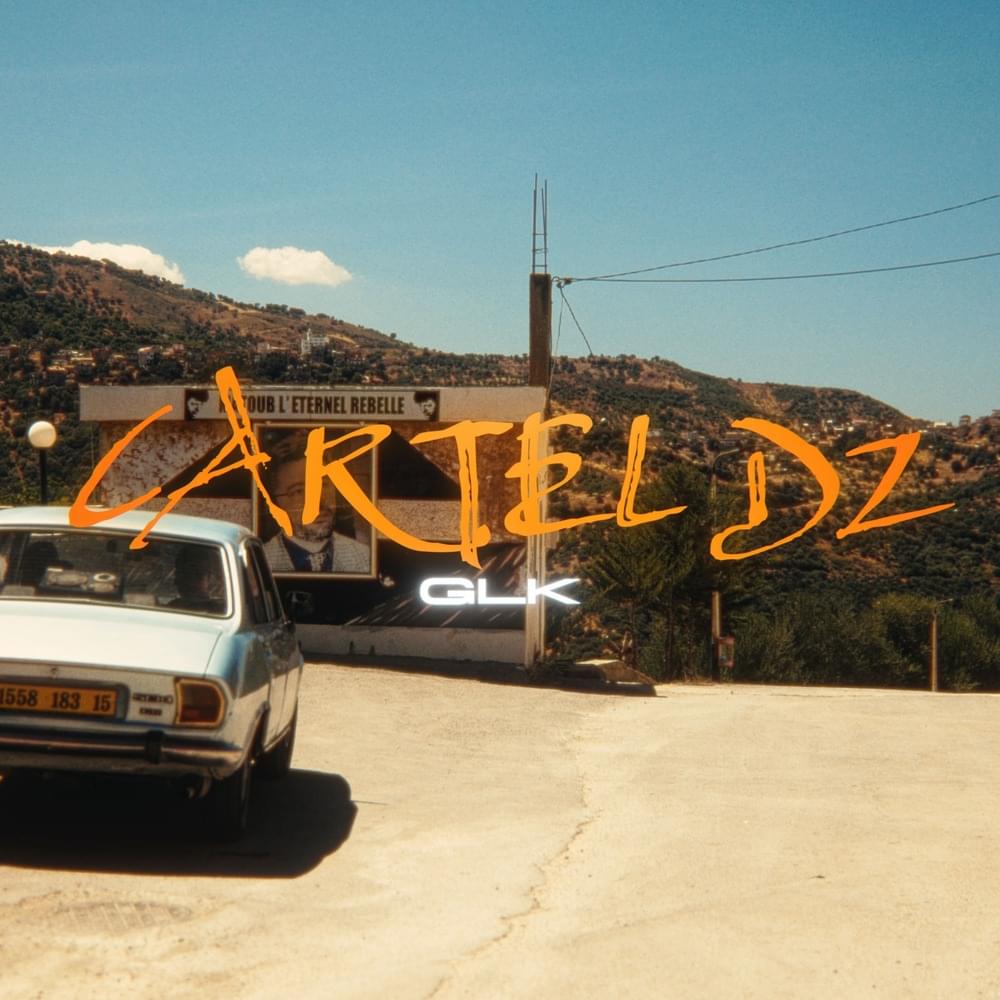 Album cover art for "CARTEL DZ" by GLK