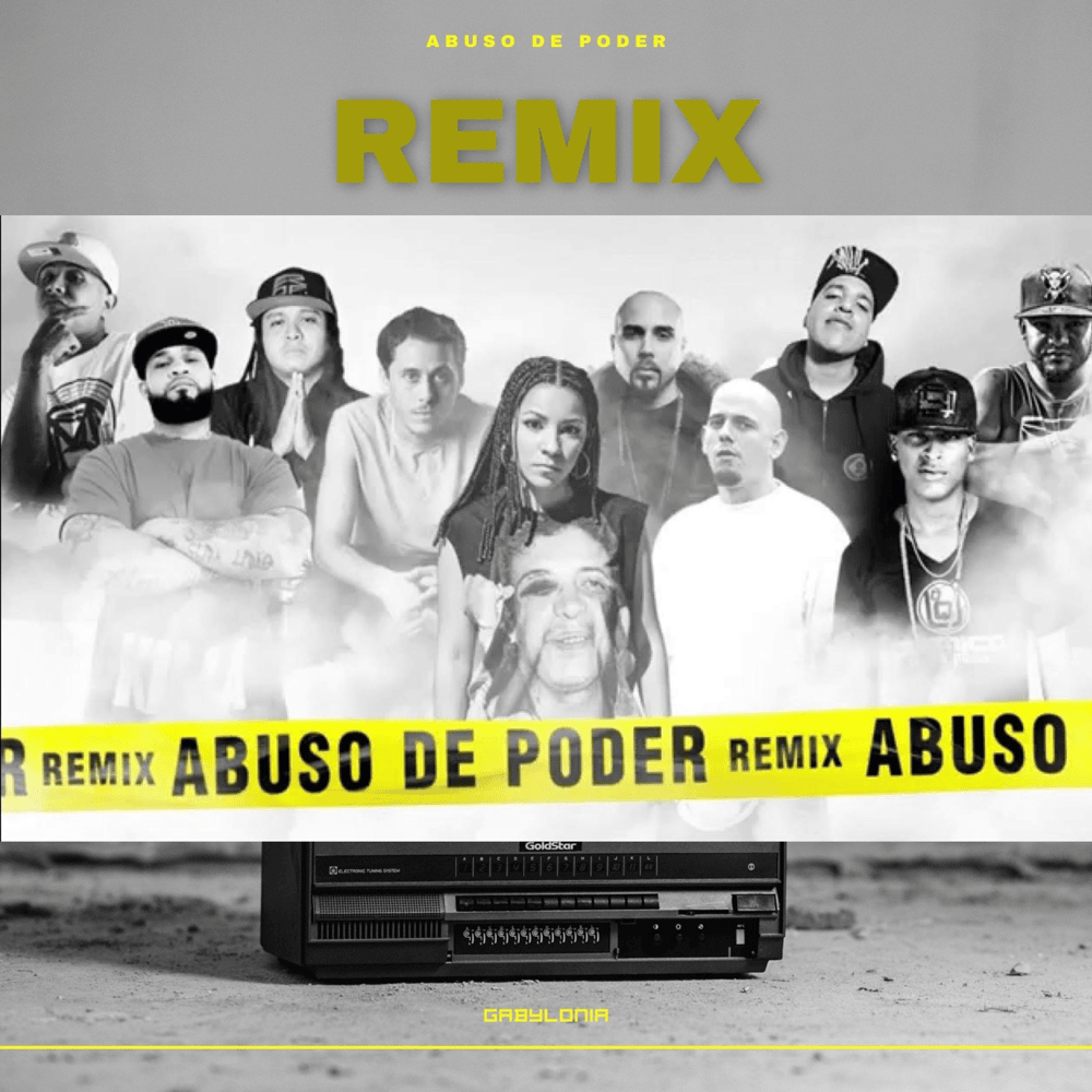 Abuso de Poder (Remix) by Gabylonia