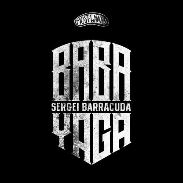Album cover art for "Baba Yaga" by Sergei Barracuda