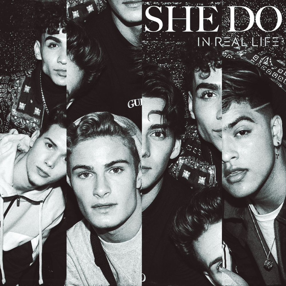 She Do by In Real Life