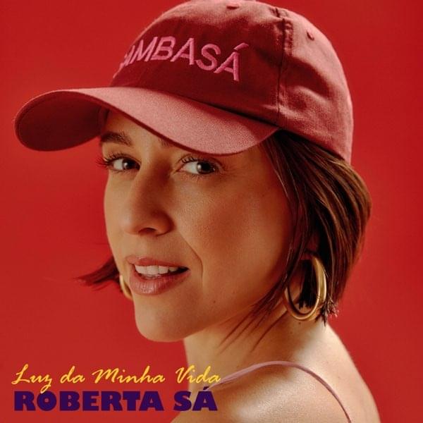 Album cover art for "Luz da Minha Vida" by Roberta Sá