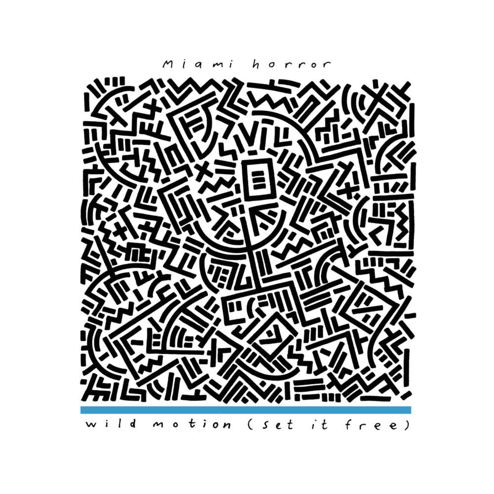 Album cover art for "Wild Motion (Set It Free)" by Miami Horror
