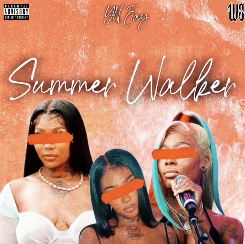 Album cover art for "Summer Walker" by YN Jay