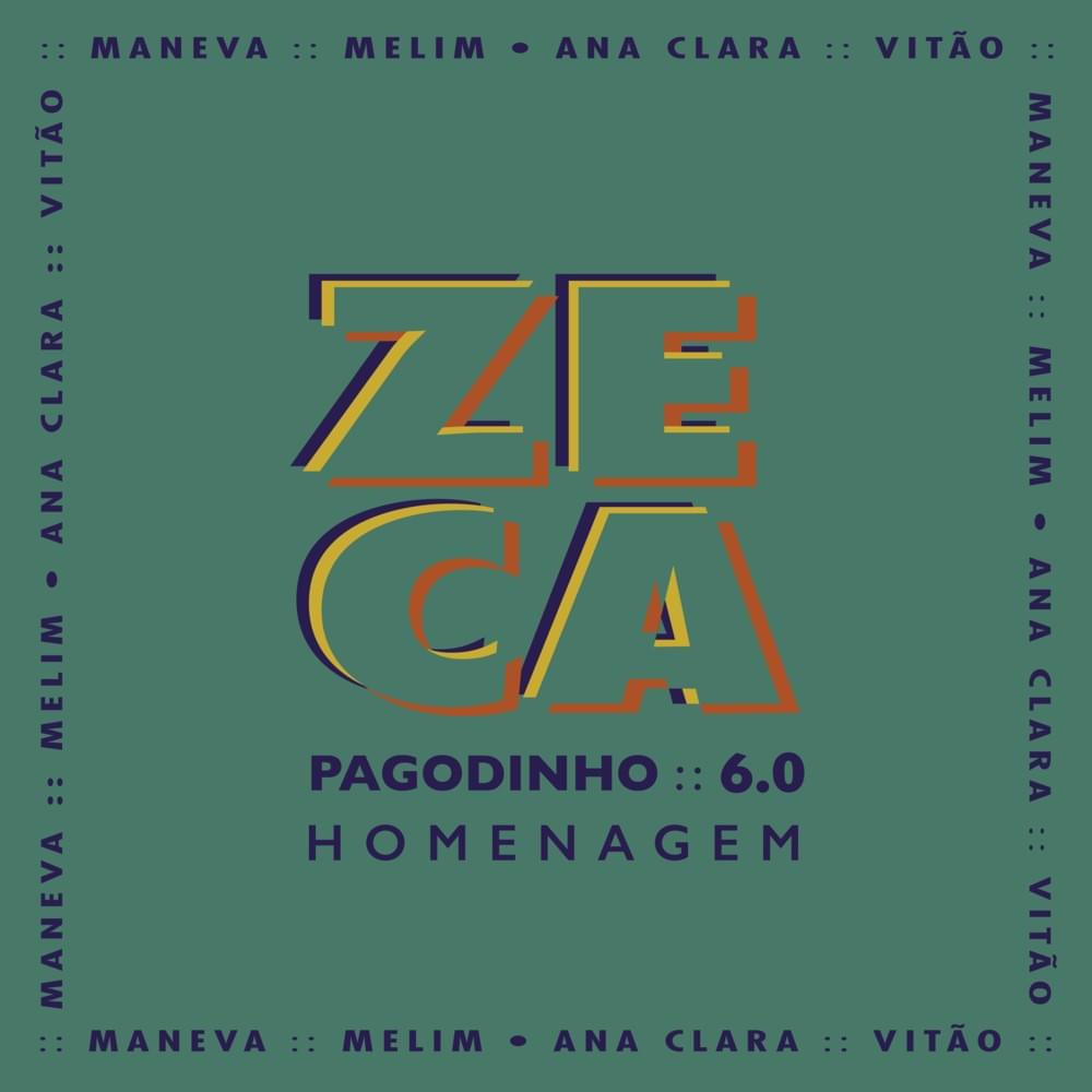 Cover image for Zeca Pagodinho 6.0 - Homenagem