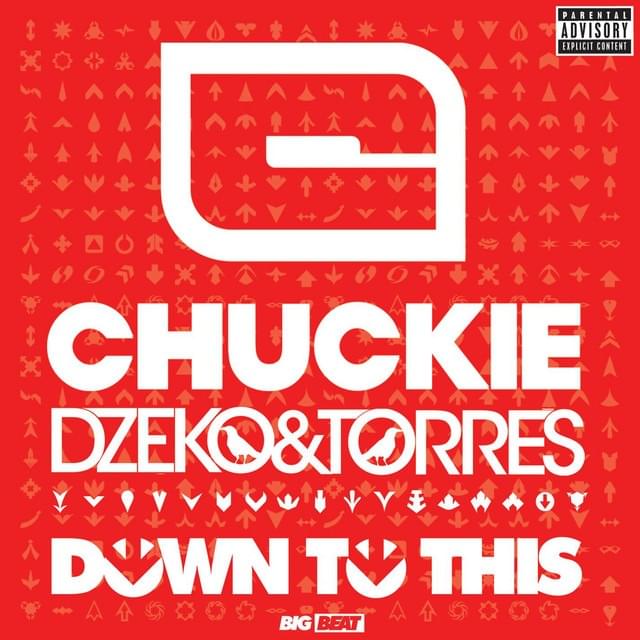 Down To This by DJ Chuckie