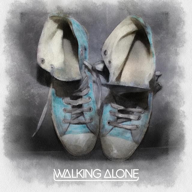 Walking Alone by Dirty South