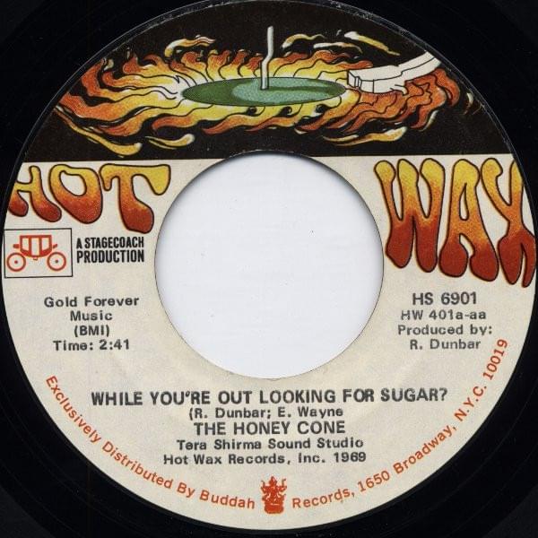 Album cover art for "While You’re Out Looking for Sugar" by Honey Cone