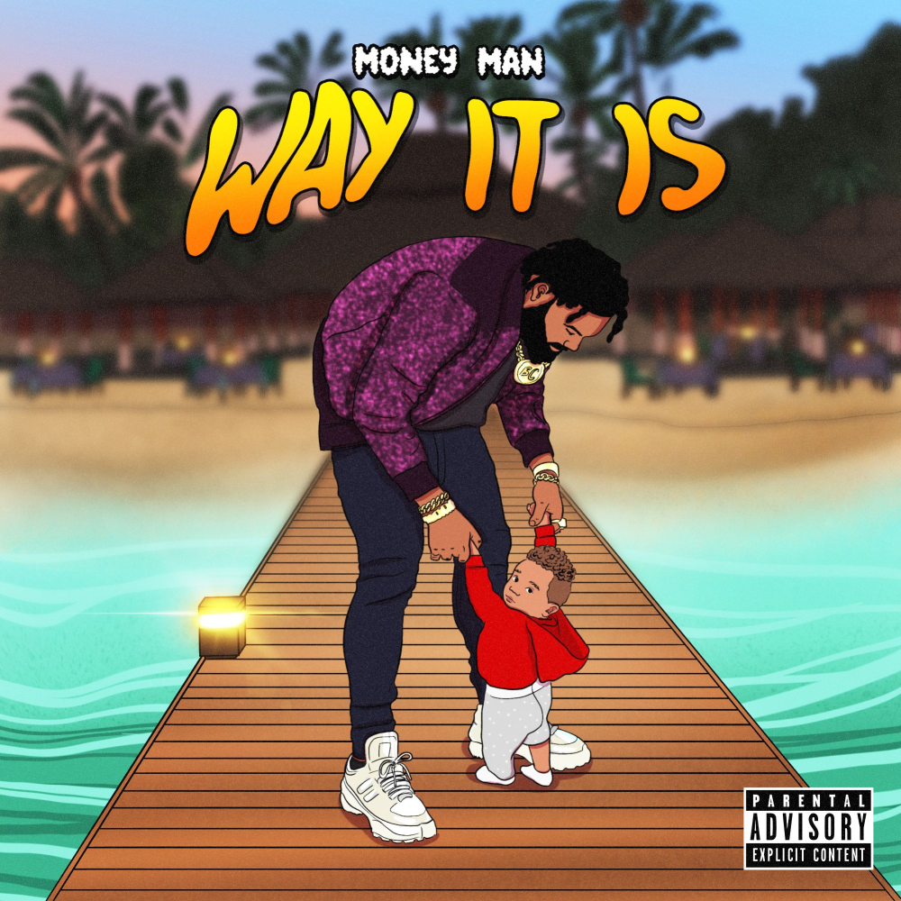 Album cover art for "Way It Is" by Money Man