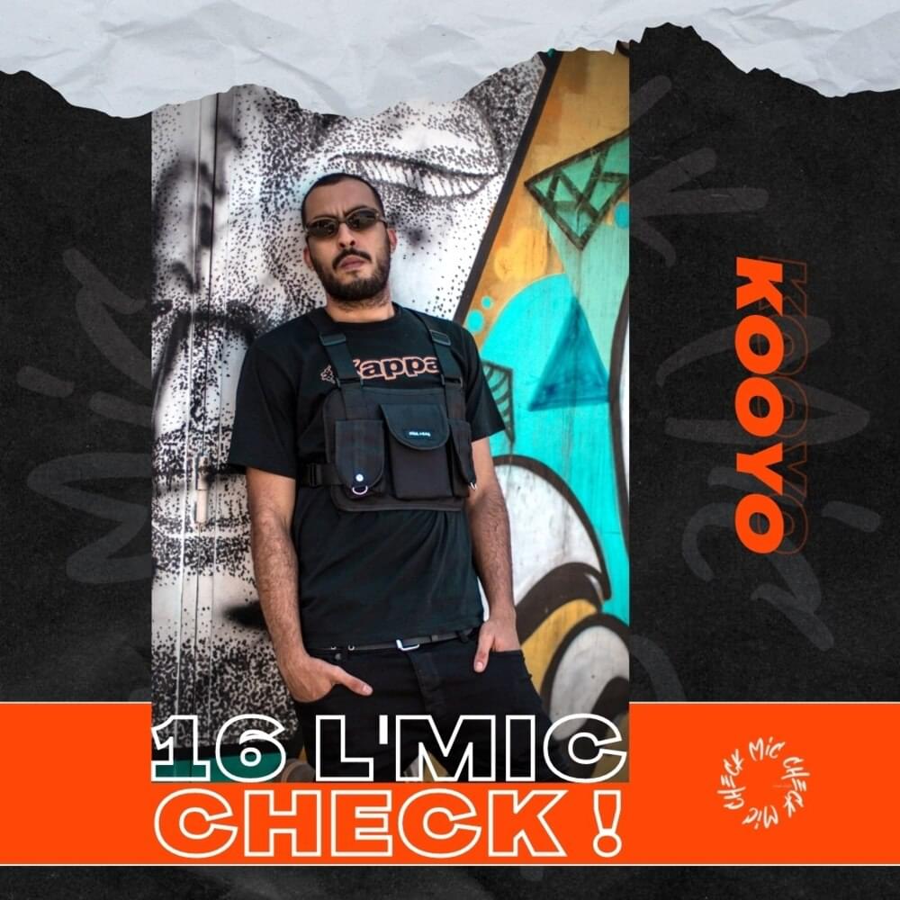 Album cover art for "Kooyo - 16 L’Mic Check" by Kooyo