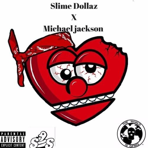 Album cover art for "Michael Jackson" by Slime Dollaz