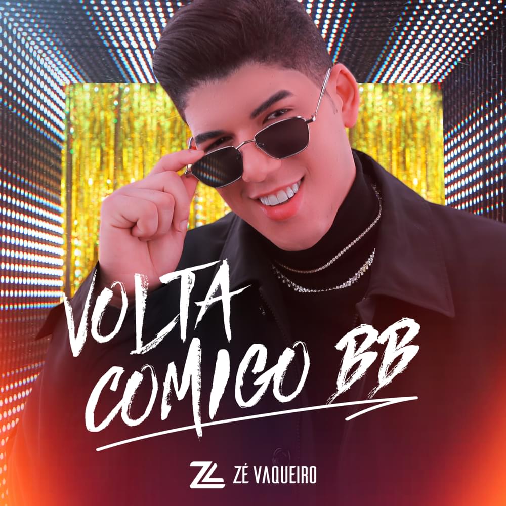 Album cover art for "Volta Comigo BB" by Zé Vaqueiro
