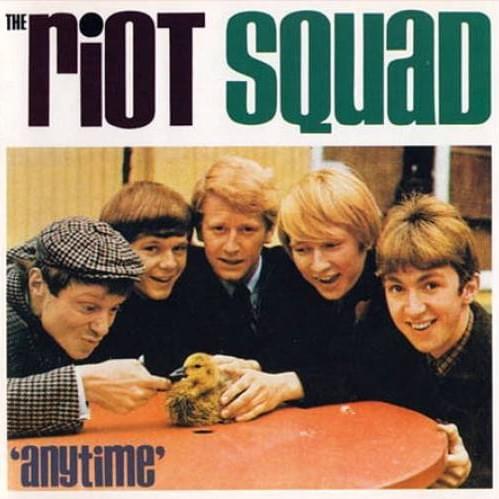 Album cover art for "Anytime" by The Riot Squad (1960s Band)
