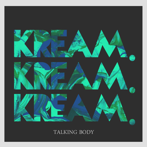 Album cover art for "Talking Body (KREAM Remix)" by Jonas Blue