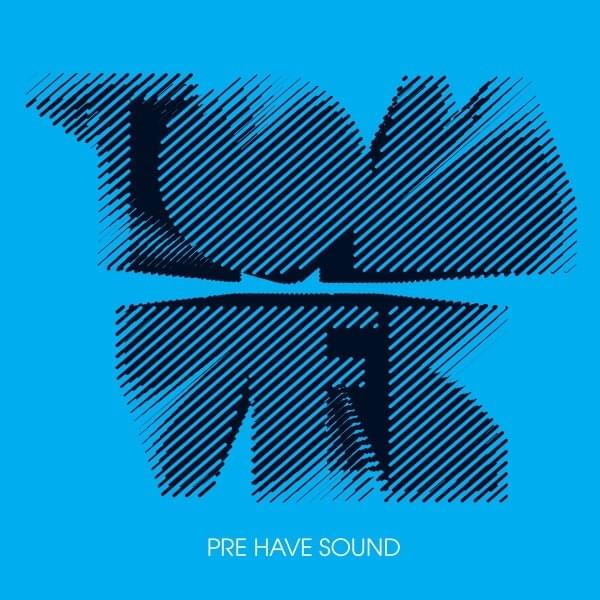 Cover image for Pre Have Sound