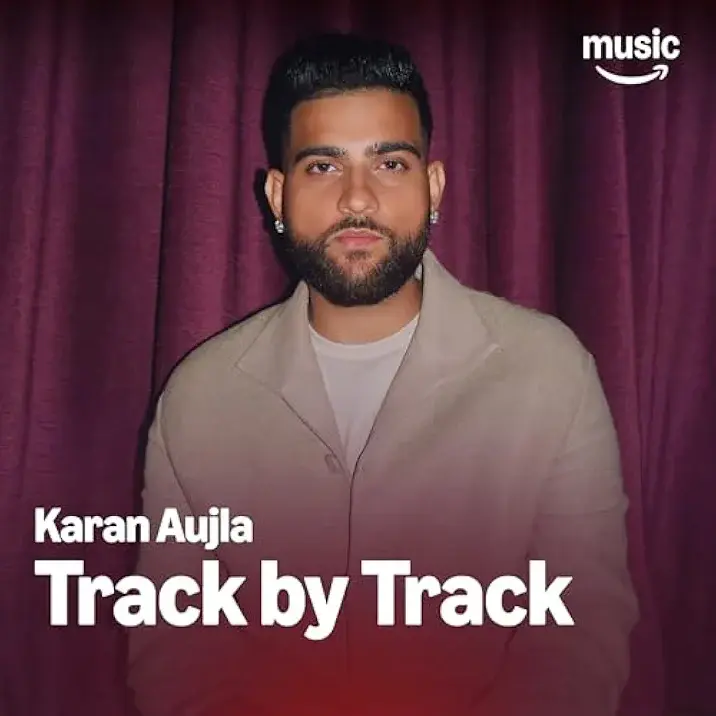 Cover image for Track for Track: Karan Aujla