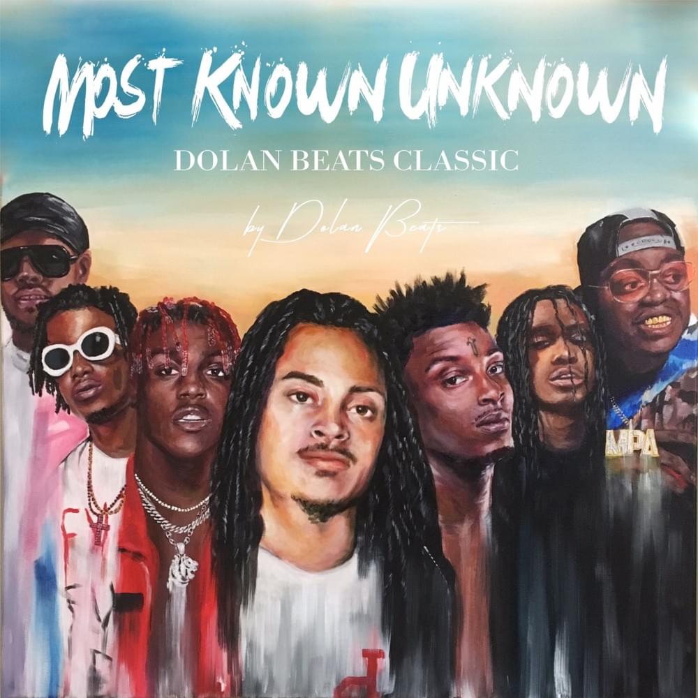 Cover image for Most Known Unknown (Dolan Beats Classic)