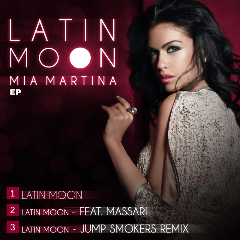Latin Moon (Remix) by Mia Martina
