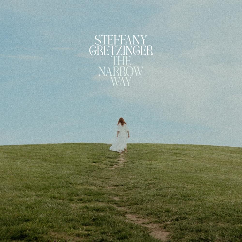 Album cover art for "The Narrow Way" by Steffany Gretzinger