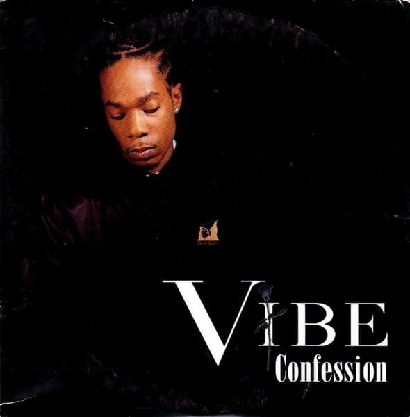 Confession by Vibe (FRA)