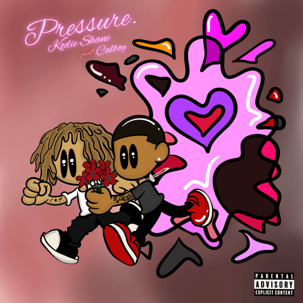 Album cover art for "Pressure" by Kodie Shane & Calboy