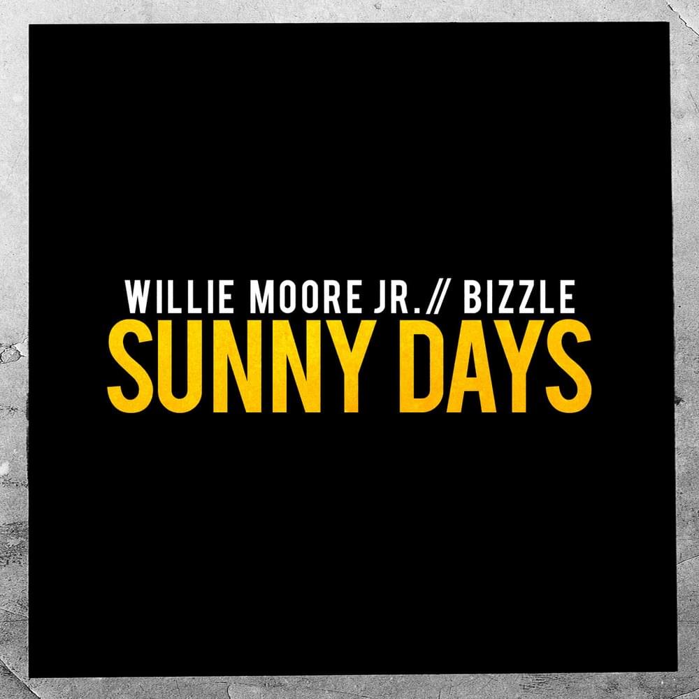 Album cover art for "Sunny Days" by Bizzle